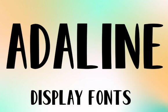 Adaline: Evaluating a Playful Display Font for Modern Branding