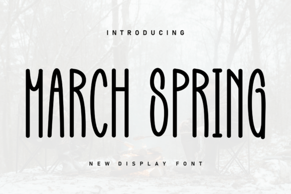 March Spring: Bold Rustic Typography for Design